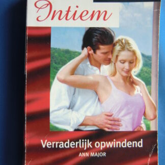 Intiem Extra 158: Verraderlijk opwindend / Ann Major; Onweerstaanbare verleider / Peggy Moreland