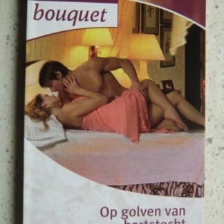 Bouquet 3078: Op golven van hartstocht / Madeleine Ker