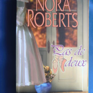 Pas de deux / Nora Roberts