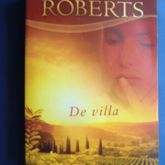 De villa / Nora Roberts