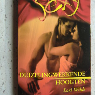 Sexy 142: Duizelingwekkende hoogten / Lori Wilde