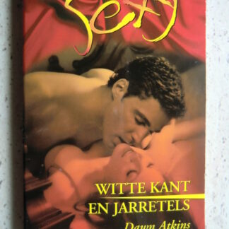 Sexy 153: Witte kant en jarretels / Dawn Atkins