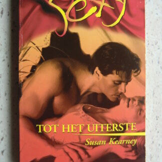 Sexy 20: Tot het uiterste / Susan Kearney