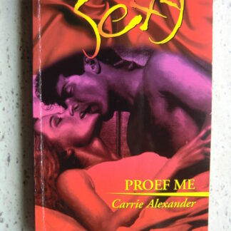 Sexy 90: Proef me / Carrie Alexander