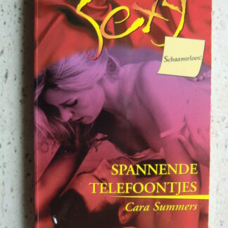 Sexy 118: Spannende telefoontjes / Cara Summers