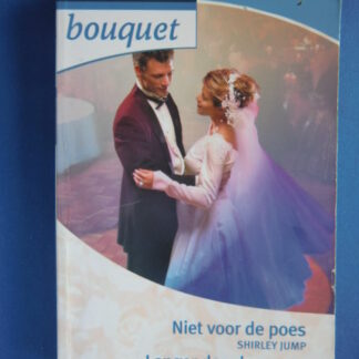 Bouquet Extra 223: Niet voor de poes / Shirley Jump; Langer dan de zomer / Linda Goodnight