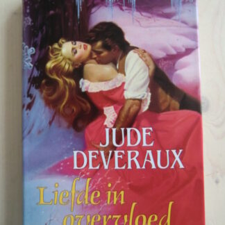 Liefde in overvloed / Jude Deveraux (Harde kaft met omslag)