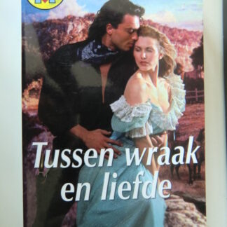 CHR 701: Tussen wraak en liefde / Millie Criswell