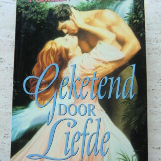 Geketend door liefde / Kathleen Woodiwiss (hardcover)