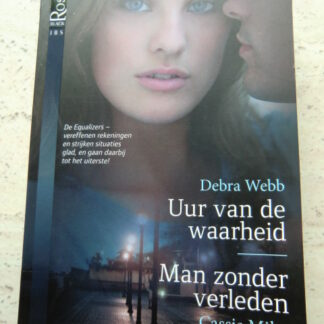 IBS Black Rose 38: Uur van de waarheid / Debra Webb ; Man zonder verleden / Cassie Miles