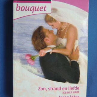 Bouquet Extra 249: Zon, strand en liefde / Jessica Hart; Jaren laten / Teresa Southwick