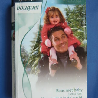 Bouquet Extra 295: Baas met baby / Jessica Hart ; Verwarring in de nacht / Fiona Harper