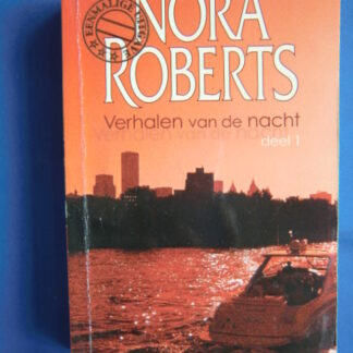 Verhalen van de nacht deel 1 / Nora Roberts