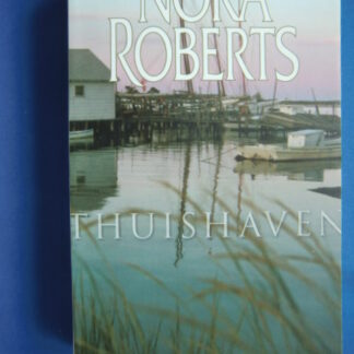 Thuishaven / Nora Roberts