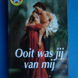 CHR 881: Ooit was jij van mij / Elizabeth Boyle