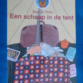 Een schaap in de tent / Jaap de Vries / AVI 2 Leeservaring C / Leesleeuw groep 3