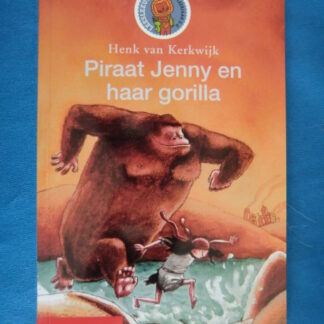 Piraat Jenny en haar gorilla / Henk van Kerkwijk / AVI 8 Leeservaring G / Leesleeuw Groep 7-8