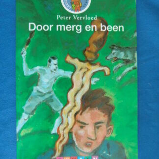 Door merg en been / Peter Vervloed / AVI E7 Leeservaring H / Leesleeuw Groep 7-8