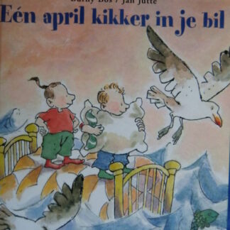 Een april kikker in je bil / Burny Bos / Avontuur voor peuter en kleuter ( Harde kaft )