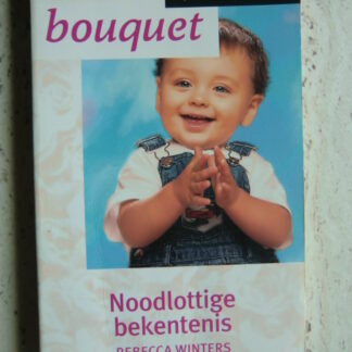 Bouquet 2354: Noodlottige bekentenis / Rebecca Winters