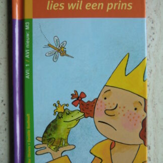 lies wil een prins / Walter Oliviers (AVI M3 ; harde kaft)