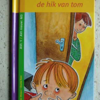 de hik van tom / Walter Oliviers (AVI M3; harde kaft)