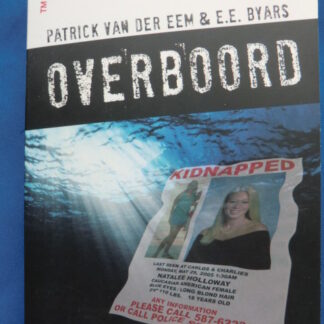 Overboord / Patrick van der Eem & E.E. Byars