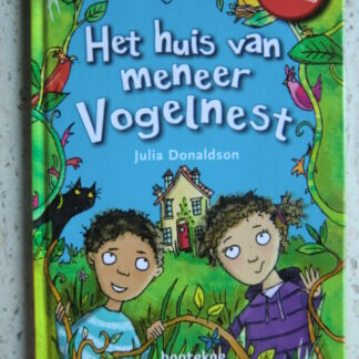 Het huis van meneer Vogelnest / Julia Donaldson (AVI 4; Harde kaft)