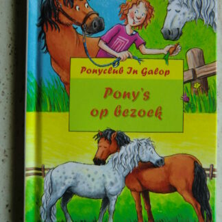 Ponyclub In Galop: Pony's op bezoek / Julia Boehme (AVI E5; harde kaft)