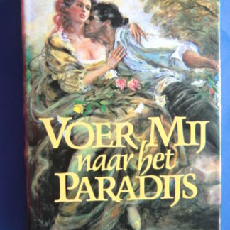 Voer mij naar het paradijs / Jude Devereaux (Hardcover met omslag)