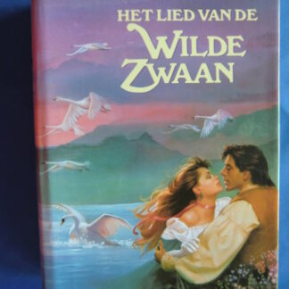 Het lied van de wilde zwaan / Celeste de Blasis