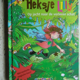 Heksje Lilly: Op jacht naar de verloren schat / Knister (AVI 6 ; harde kaft)