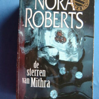 De sterren van Mithra / Nora Roberts (3 verhalen in 1 band)