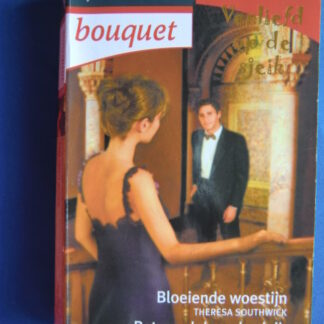 Bouquet Extra 228: Bloeiende woestijn / Theresa Southwick ; Betoverd door de sjeik / Sue Swift