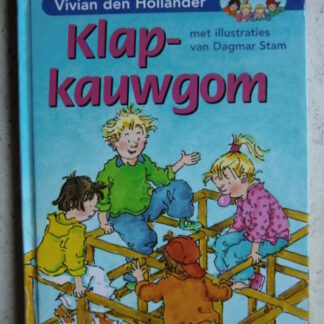 Klapkauwgum / Vivian den Hollander (AVI E5 ; Harde kaft)