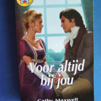 CHR 932: Voor altijd bij jou / Cathy Maxwell