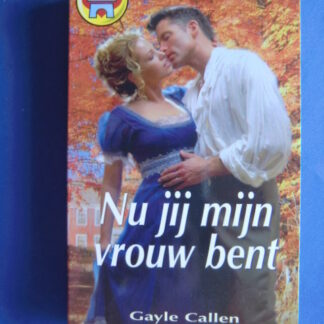 CHR 891: Nu jij mijn vrouw bent / Gayle Callen