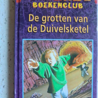 De grotten van de Duivelsketel (Griezel Boekenclub) / David Wisseman (AVI 8 ; harde kaft)