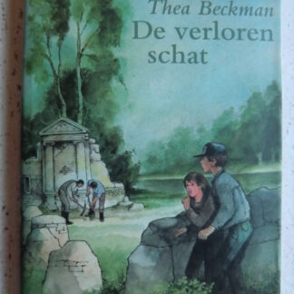 De verloren schat / Thea Beckman (AVI 9; Harde kaft)