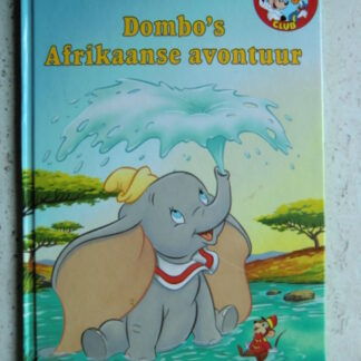 Dombo's Afrikaanse avontuur (Disney; harde kaft)