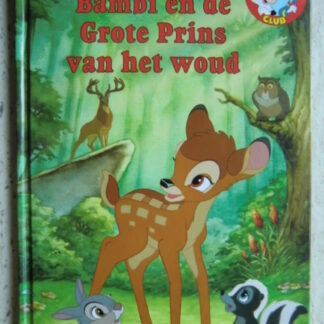 Bambi en de Grote Prins van het woud (Disney; harde kaft)