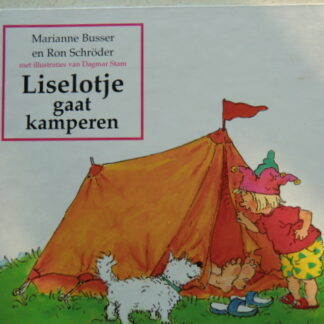 Liselotje gaat kamperen / Marianne Busser (Harde kaft)