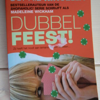 Dubbel feest! / Sophie Kinsella (zachte kaft)