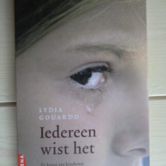 Iedereen wist het / Lydia Gouardo (zachte kaft)