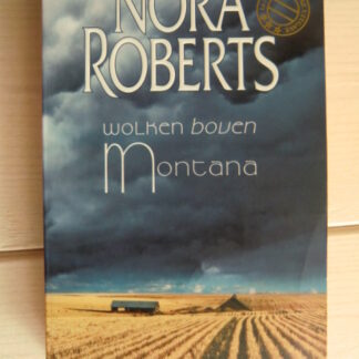 Wolken boven Montana / Nora Roberts