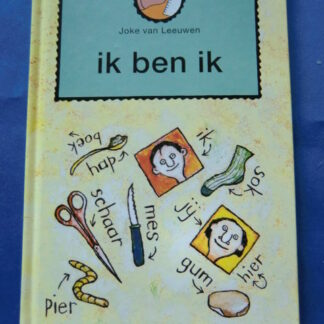 Ik ben ik / Joke van Leeuwen ( AVI 1, Hardcover )