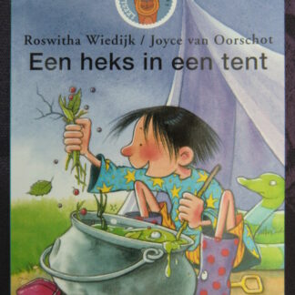 Een heks in een tent / Roswitha Wiedijk (Leesleeuw AVI 2)