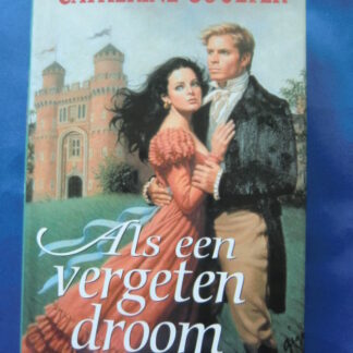 Als een vergeten droom / Catherine Coulter / (Hardcover met omslag)