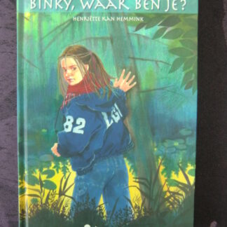 Pony Friends: Binky, waar ben je? / Henriëtte Kan Hemmink (AVI 9; harde kaft)