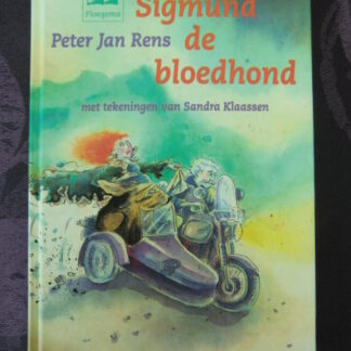 Sigmund de bloedhond / Peter Jan Rens (AVI 9; harde kaft)